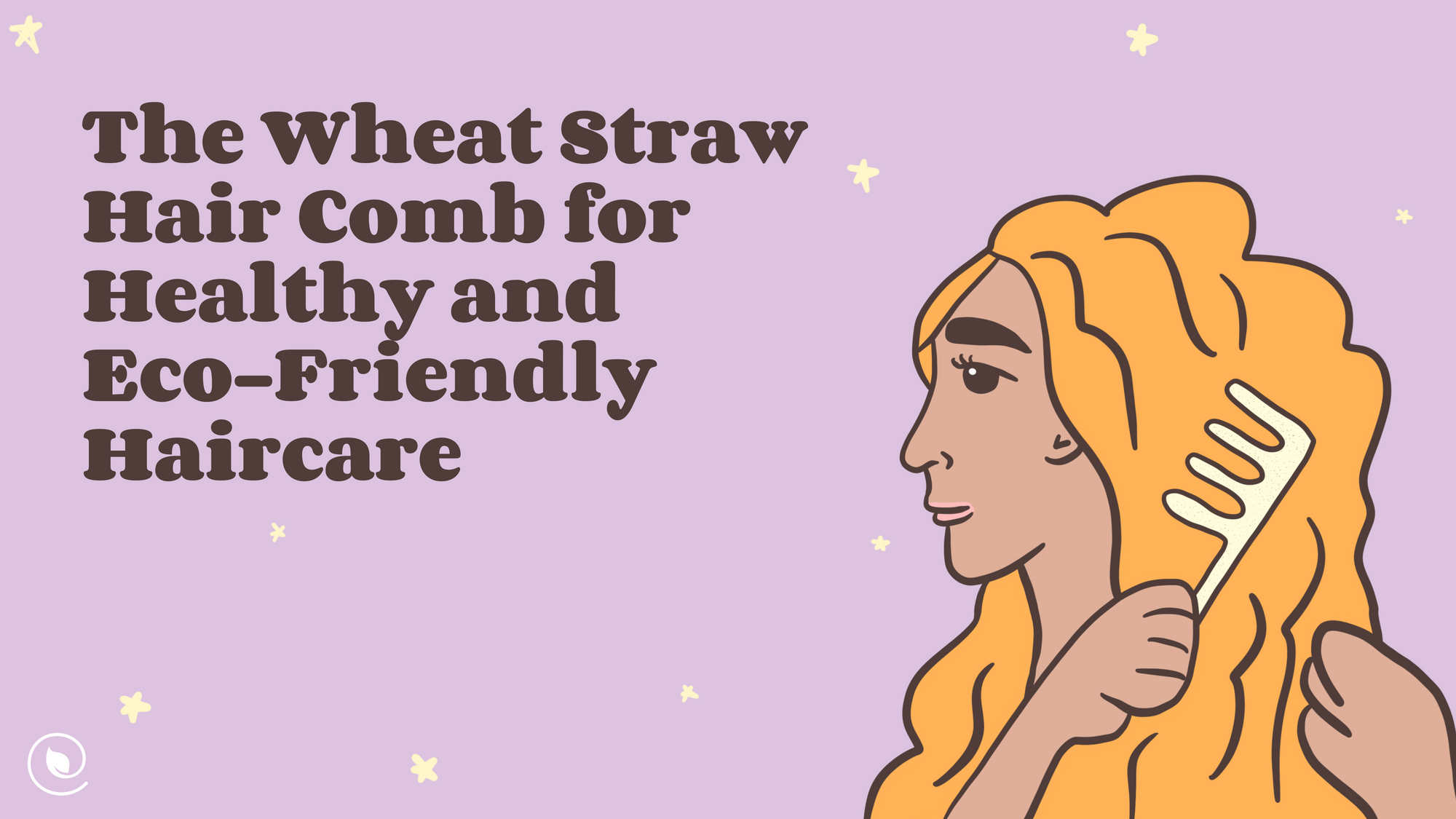 The Wheat Straw Hair Comb for Healthy and Eco-Friendly Haircare