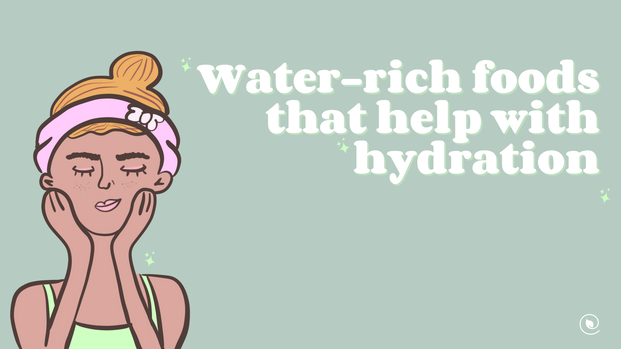Water-rich foods that help with hydration